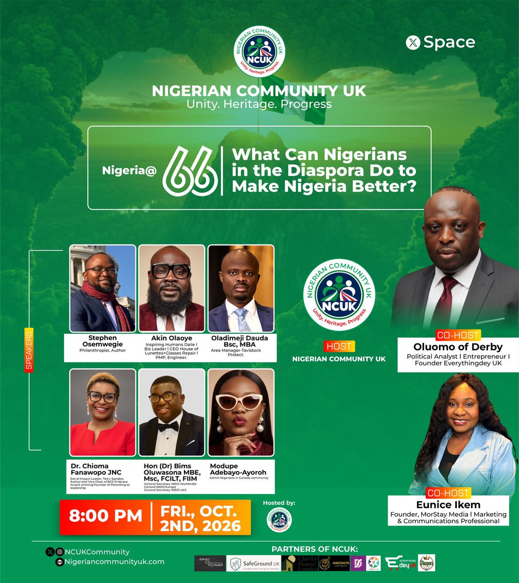 NCUKCommunity's tweet photo. As Nigeria marks 66 years, the question is more important than ever:

What can Nigerians in the diaspora do to make Nigeria better?

Join an inspiring and thought-provoking conversation hosted by the Nigerian Community UK, bringing together influential voices across business, policy, philanthropy, and community leadership.

From driving investment and innovation 💡 to shaping governance, education, and social impact this discussion will explore real, practical ways the diaspora can contribute to Nigeria’s growth and future.

🎙 Featuring a powerful lineup of speakers and experts @akintollgate @StephenOSEMWEGI @Chiomawow @msmocrown @felixoris @morrel_swit @Oluomoofderby 
🤝 Engaging perspectives, bold ideas, and actionable insights

🗓 Friday, October 2, 2026
⏰ 8:00 PM (UK Time)

Be part of the movement. Be part of the solution.

🔗 Don’t miss it!