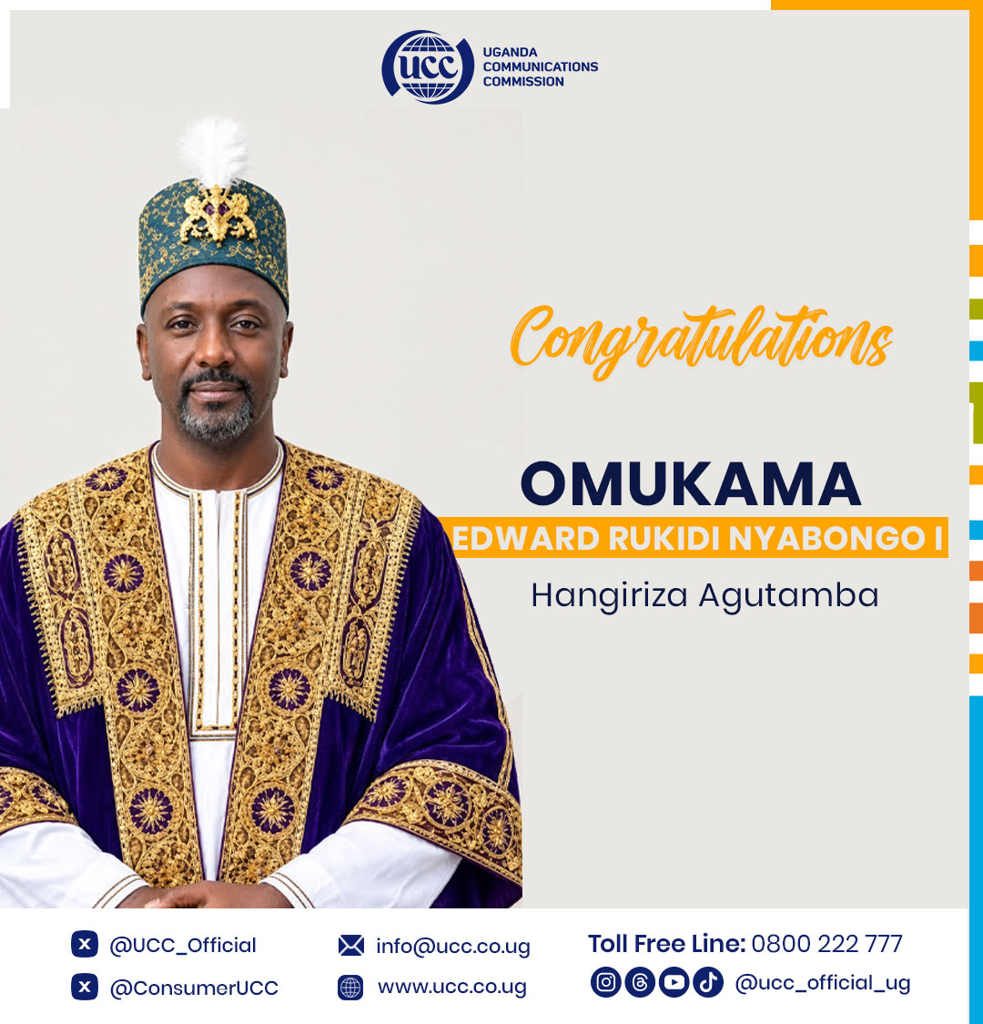 UCC_Official's tweet photo. The Board, Management, and Staff of UCC extend heartfelt congratulations to His Royal Majesty, Omukama Edward Rukidi Nyabongo I, and the people of the @ObukamaBwaTooro on the occasion of his coronation.

We join the nation in honouring this day of heritage and unity, and wish His Majesty wisdom and strength as he leads his people into the future.

Hangiriza Agutamba
#ConnectedUg2030 | @UCC_ED | @Bbossa