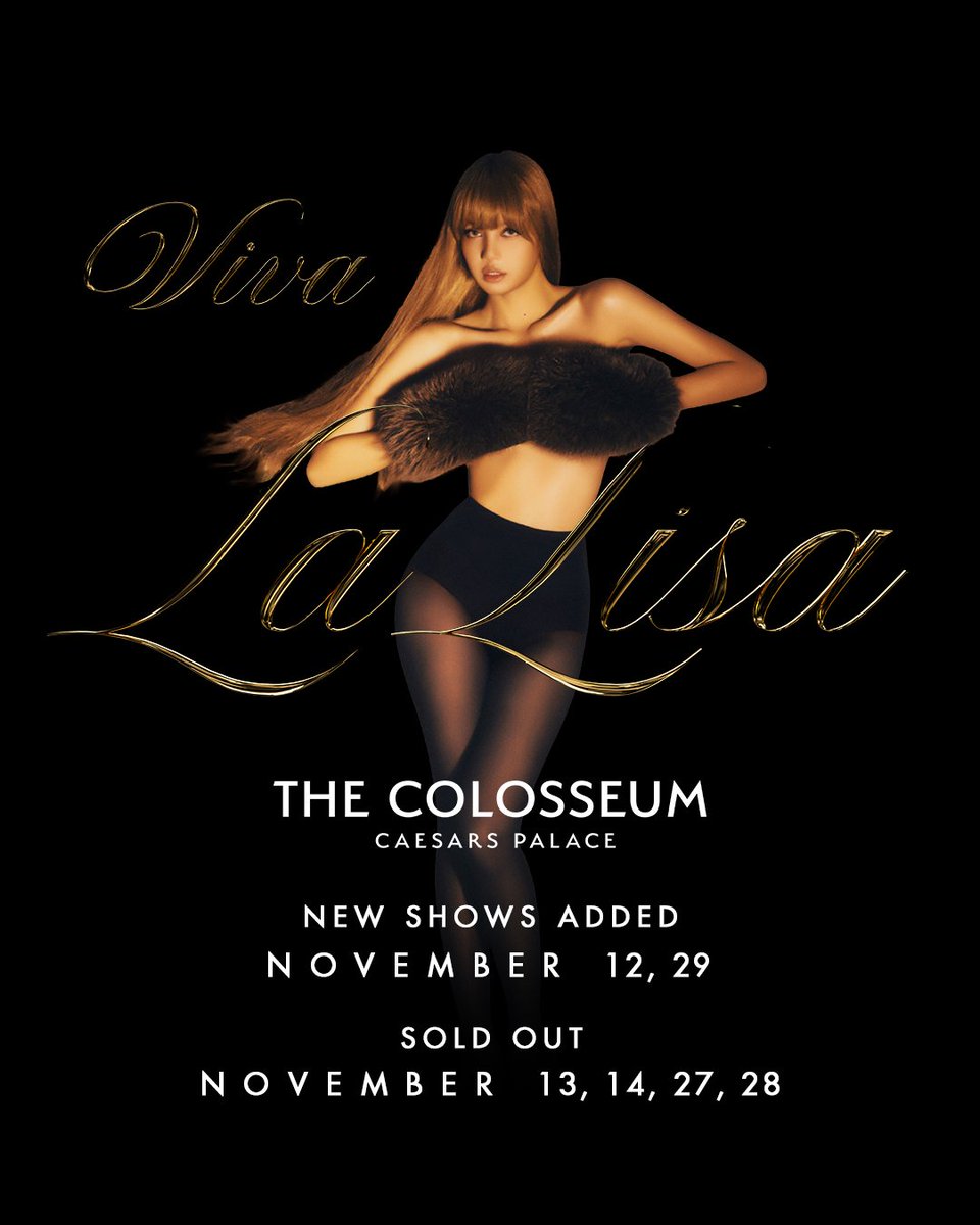 TeamLISAfr's tweet photo. INSANE !!! #LISA vient d'annoncer l'ajout de deux dates supplémentaires à sa résidence à Vegas « VIVA LA LISA », les billets seront mis en vente demain 🌟

#LISA #VIVALALISA https://t.co/iSf1okslqM