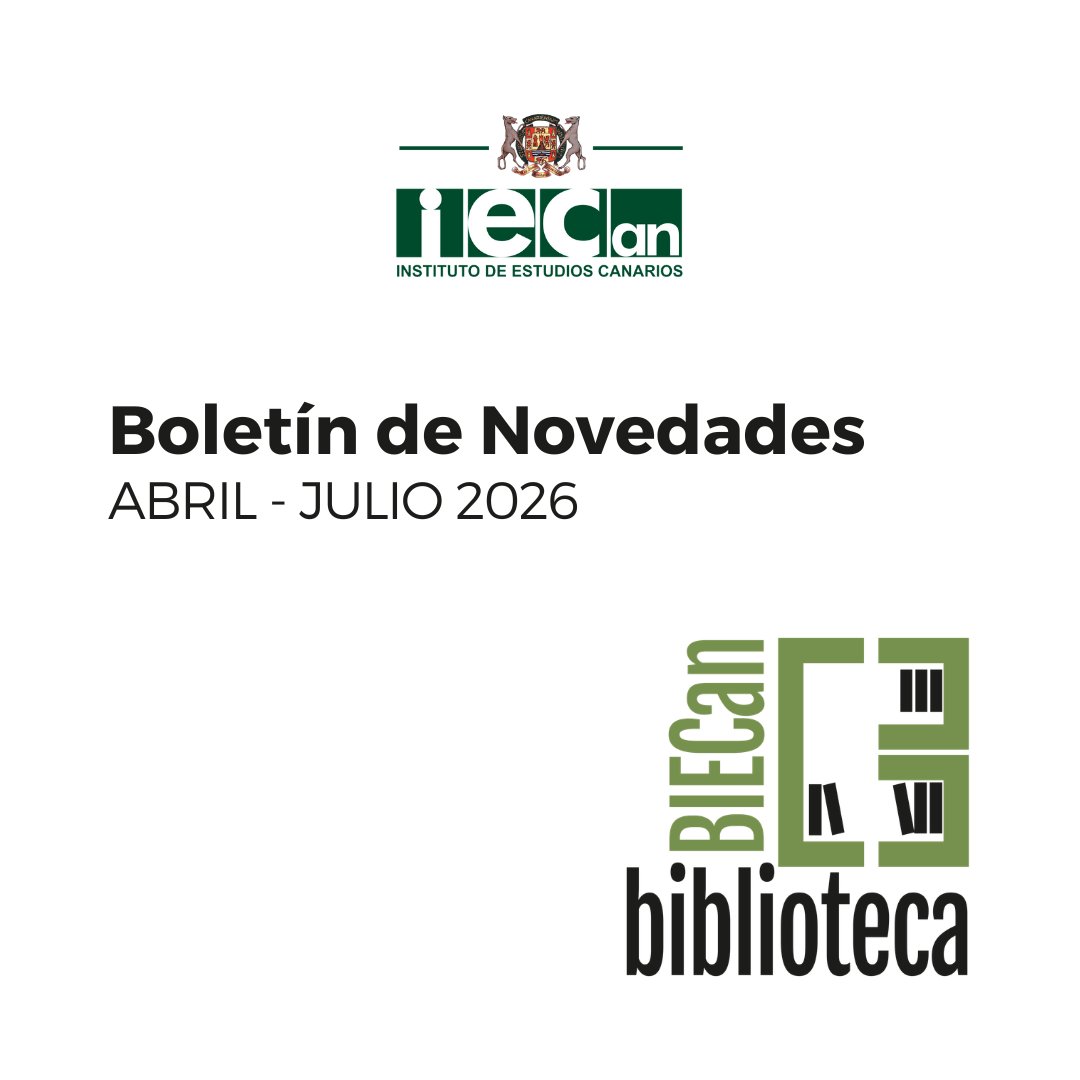 IECanarios's tweet photo. 📚Presentamos el Boletín de Novedades de la biblioteca del IECan con los ejemplares incorporados al catálogo colectivo de la Red de Bibliotecas Canarias (BICA) durante los meses de abril a julio de 2026.
ENLACE: https://t.co/hAYPbxpP5Y
#bica #biblioteca #boletindenovedades https://t.co/pnDNoN7Lx9