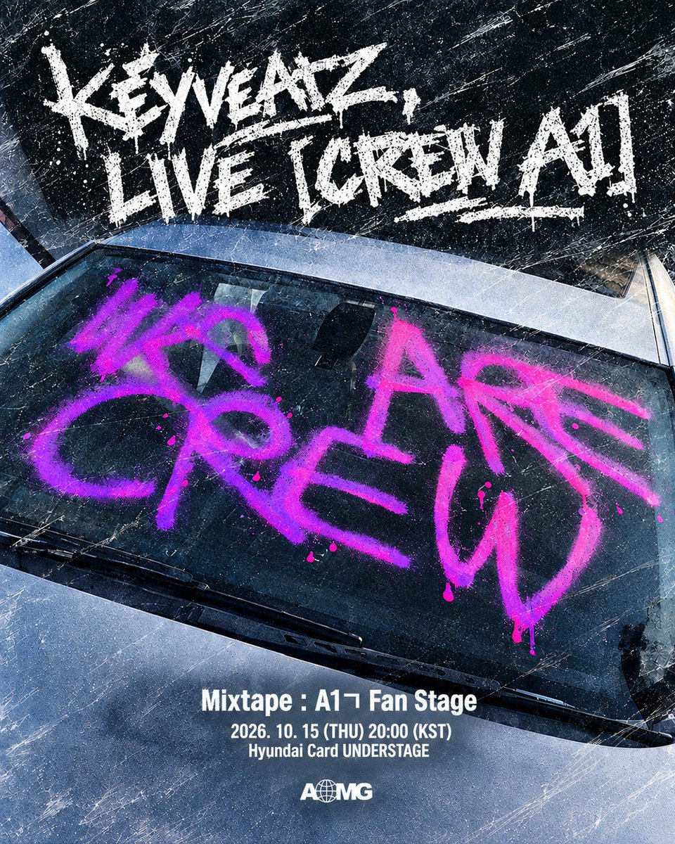 Keyveatz's tweet photo. Keyveatz, LIVE [CREW A1]
Mixtape [A1ㄱ] Fan Stage

🗓️ 2026.10.15 (THU) 20:00PM (KST)
📍 현대카드 UNDERSTAGE

#Keyveatz #키비츠
#A1ㄱ
#AOMG https://t.co/QOnxw67D09
