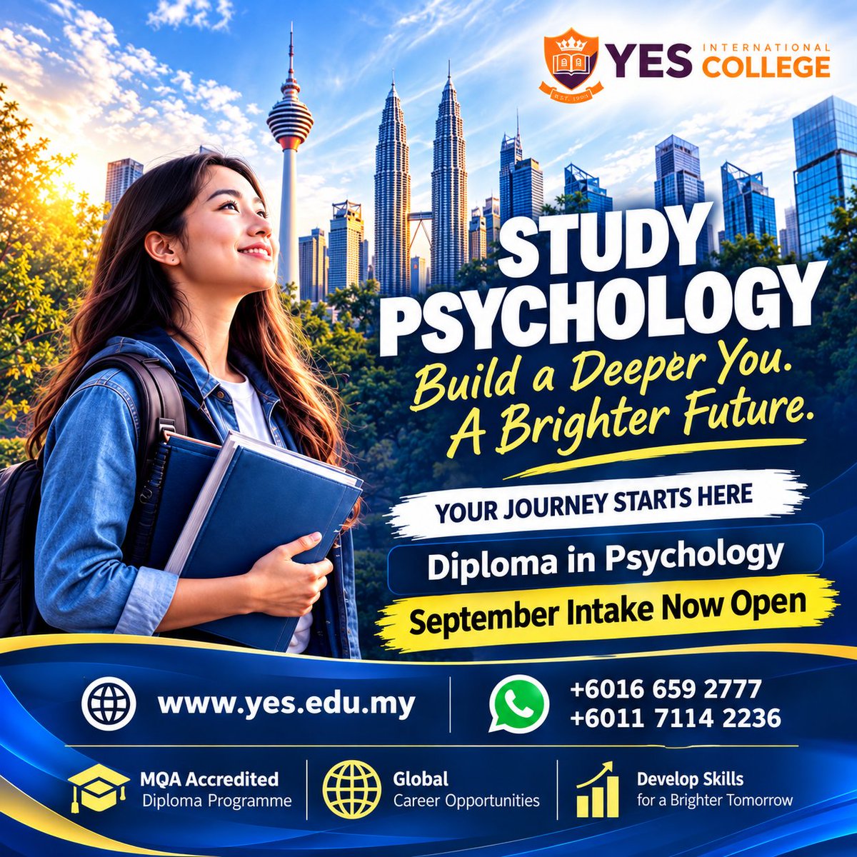 YESEDUMY's tweet photo. Study Psychology. Build a Deeper You. Create a Brighter Future.
Start your journey with the Diploma in Psychology!
September intake is now open!
π² WhatsApp: +6016 659 2777 | +6011 7114 2236
#Psychology #YESInternationalCollege #StudyPsychology https://t.co/4mUwE8jiQX