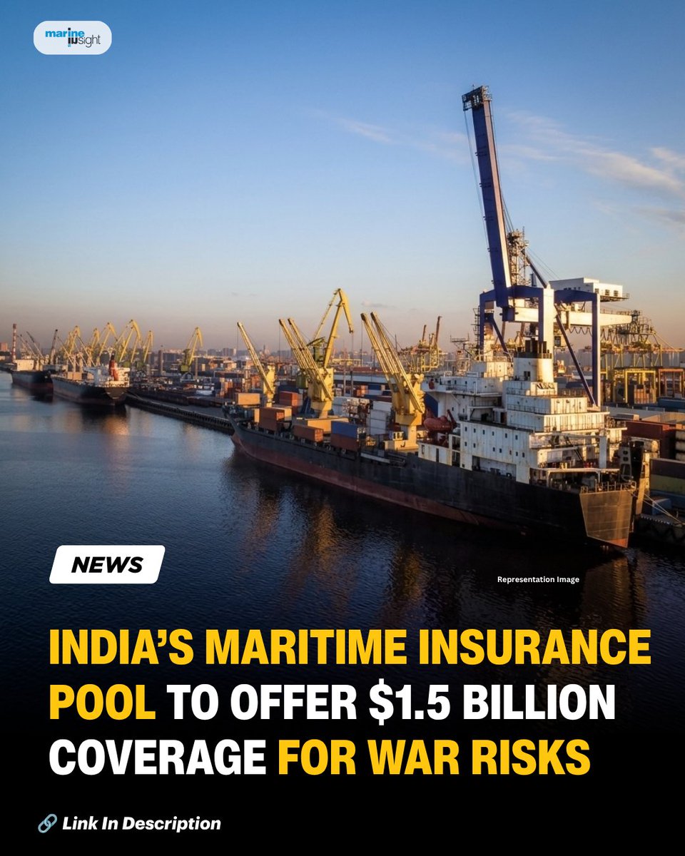 MarineInsight's tweet photo. India’s Maritime Insurance Pool To Offer $1.5 Billion Coverage For War Risks

Read Full News Here 👉 https://t.co/fc37vHfP7K

#Insurance #Shipping #Maritime #MarineInsight #Merchantnavy #MerchantnavyShips #ShipLife #GlobalTrade #Seafarers #ShippingIndustry https://t.co/bhgZaJXNNg