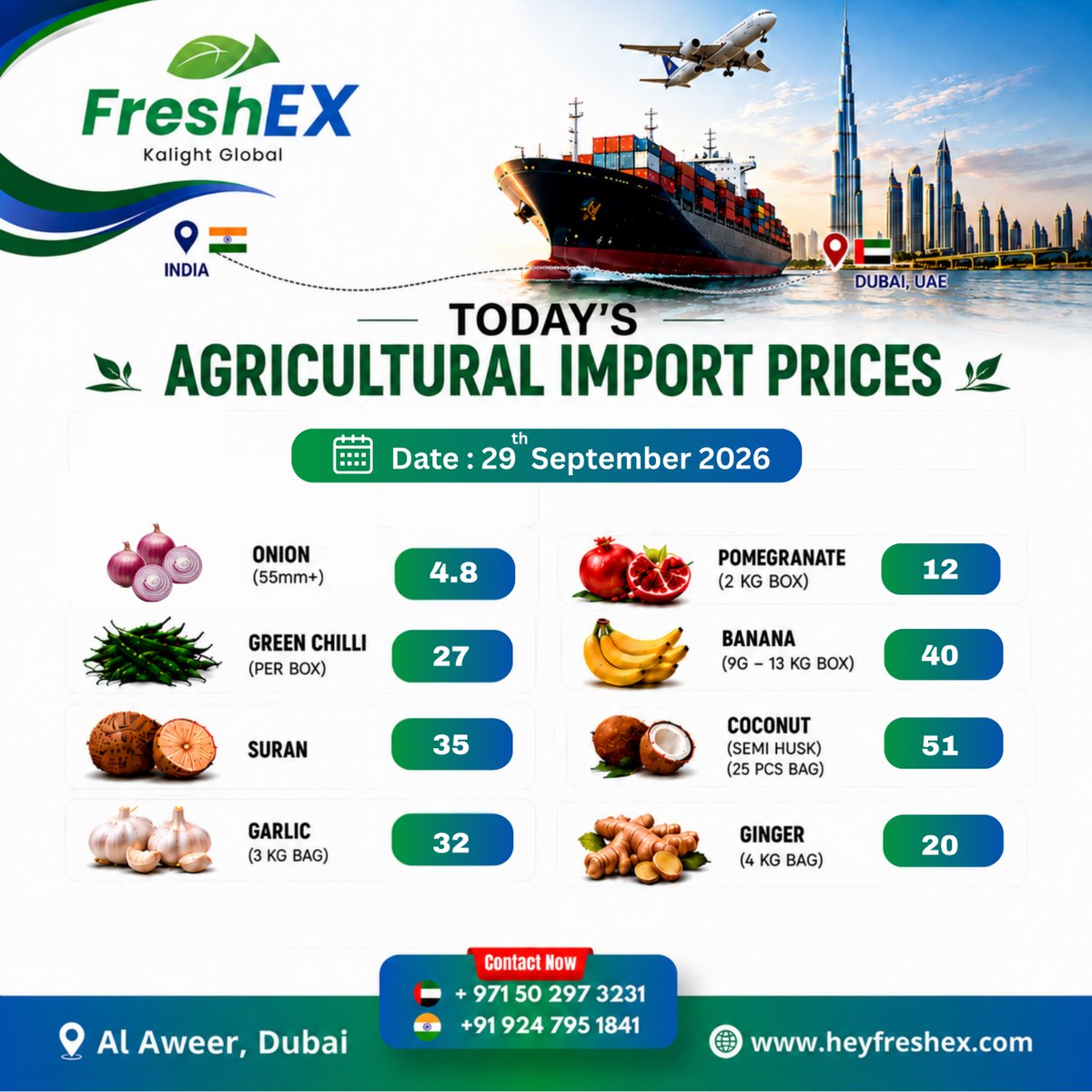 heyFreshex's tweet photo. 📢 Today's UAE Agricultural Import Prices | 29 September 2026 📷 📷https://t.co/YkF3yCHCGY 

#Freshex #AgriculturalPrices #UAEMarket #ExportFromIndia #AgriExport #FarmToGlobal #IndianFarmers #FreshProduce #Agribusiness #ImportExport https://t.co/r4CojLZ3eL