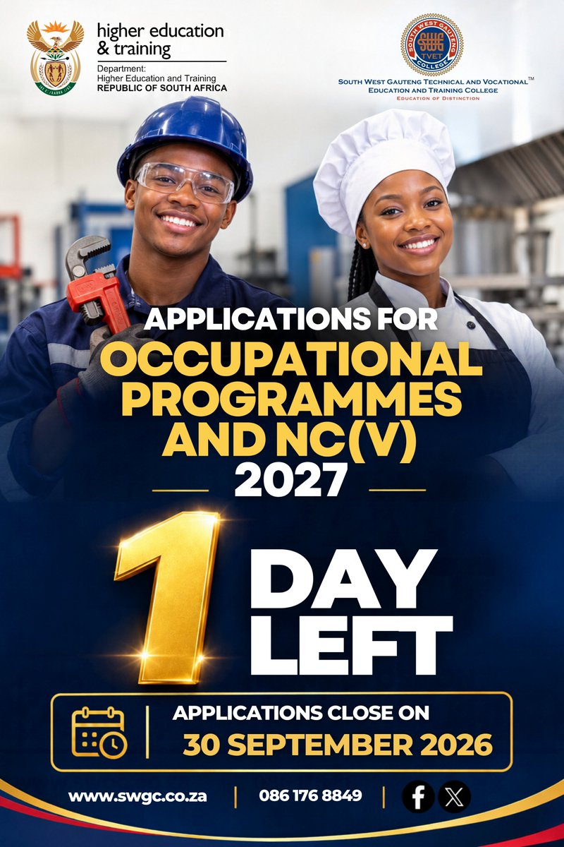 SWGCollege's tweet photo. 1 DAY LEFT!

Applications for Occupational Programmes & NC(V) 2027 at South West Gauteng TVET College close 30 September 2026.

Don't wait until it's too late. Apply today and take the first step towards a brighter future.

🌐 https://t.co/243tZZeLrm
📞 086 176 8849

#SWGC 
#Applications2027 
#NCV2027 
#OccupationalProgramme
#EducationOfDistinction 
#ValuedSkillsForLife