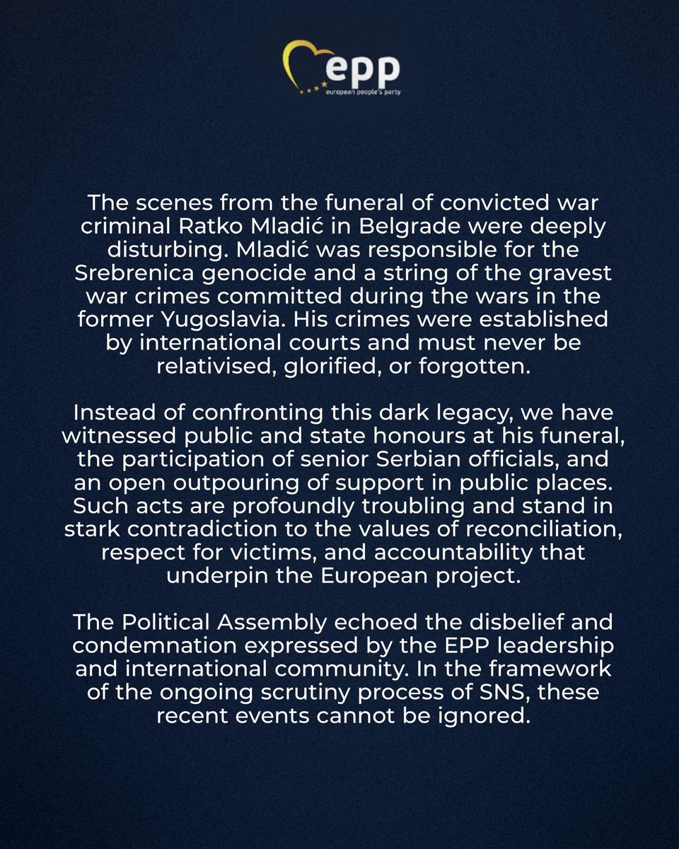 EPP's tweet photo. The EPP Political Assembly adopted a statement on Serbia, addressing the recent events surrounding the funeral of convicted war criminal Ratko Mladić in Belgrade. https://t.co/mT5Wnu5m8A