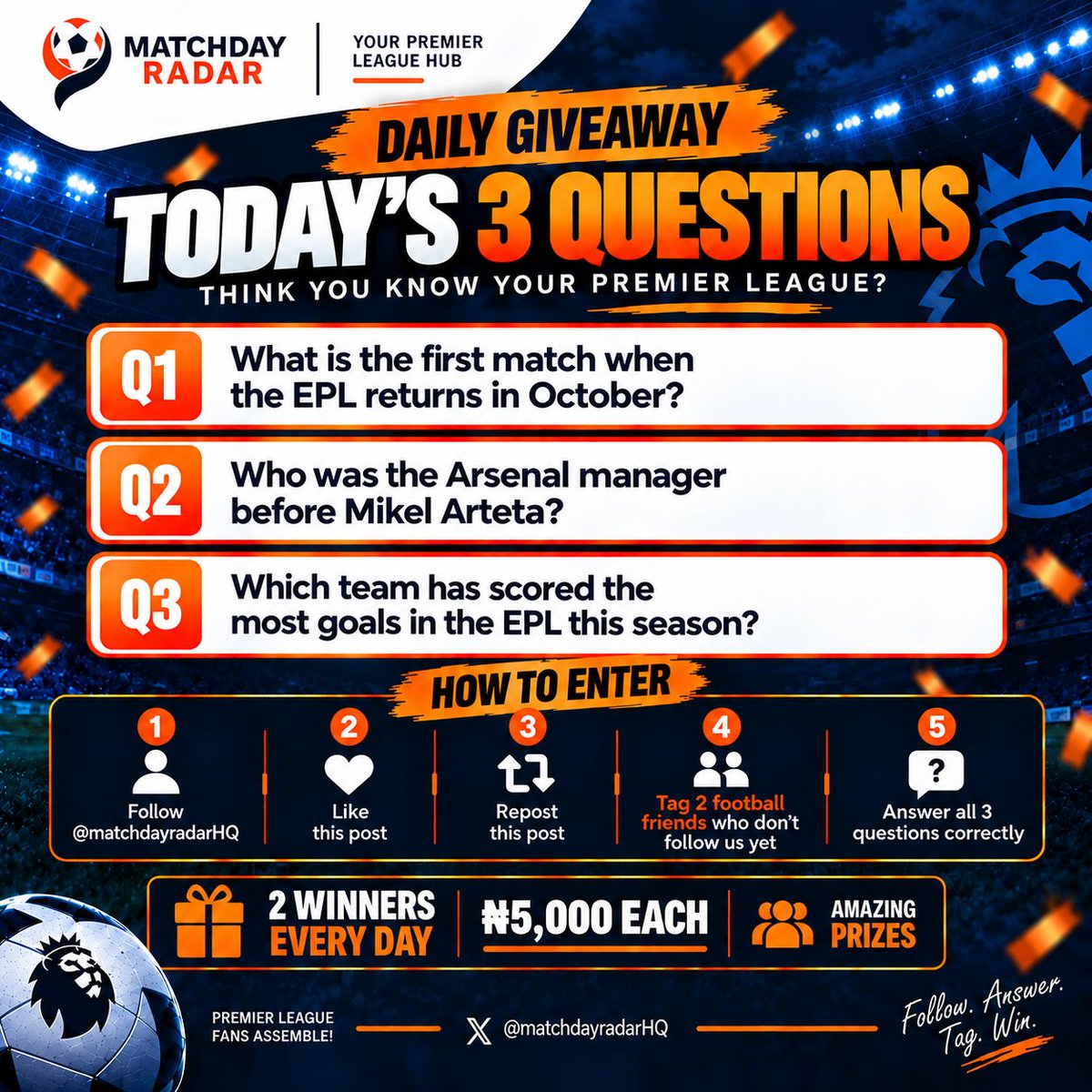 matchdayradarHQ's tweet photo. TODAY’S 3 QUESTIONS ARE LIVE! 

Think you know your Premier League? 

💰 ₦5,000 could be yours!

Answer all 3 correctly, follow the steps and tag 2 football friends who don’t follow us yet.

Let’s see who knows their ball! 

#MatchDayRadar #Giveaway #PremierLeague https://t.co/YqwdukcCce