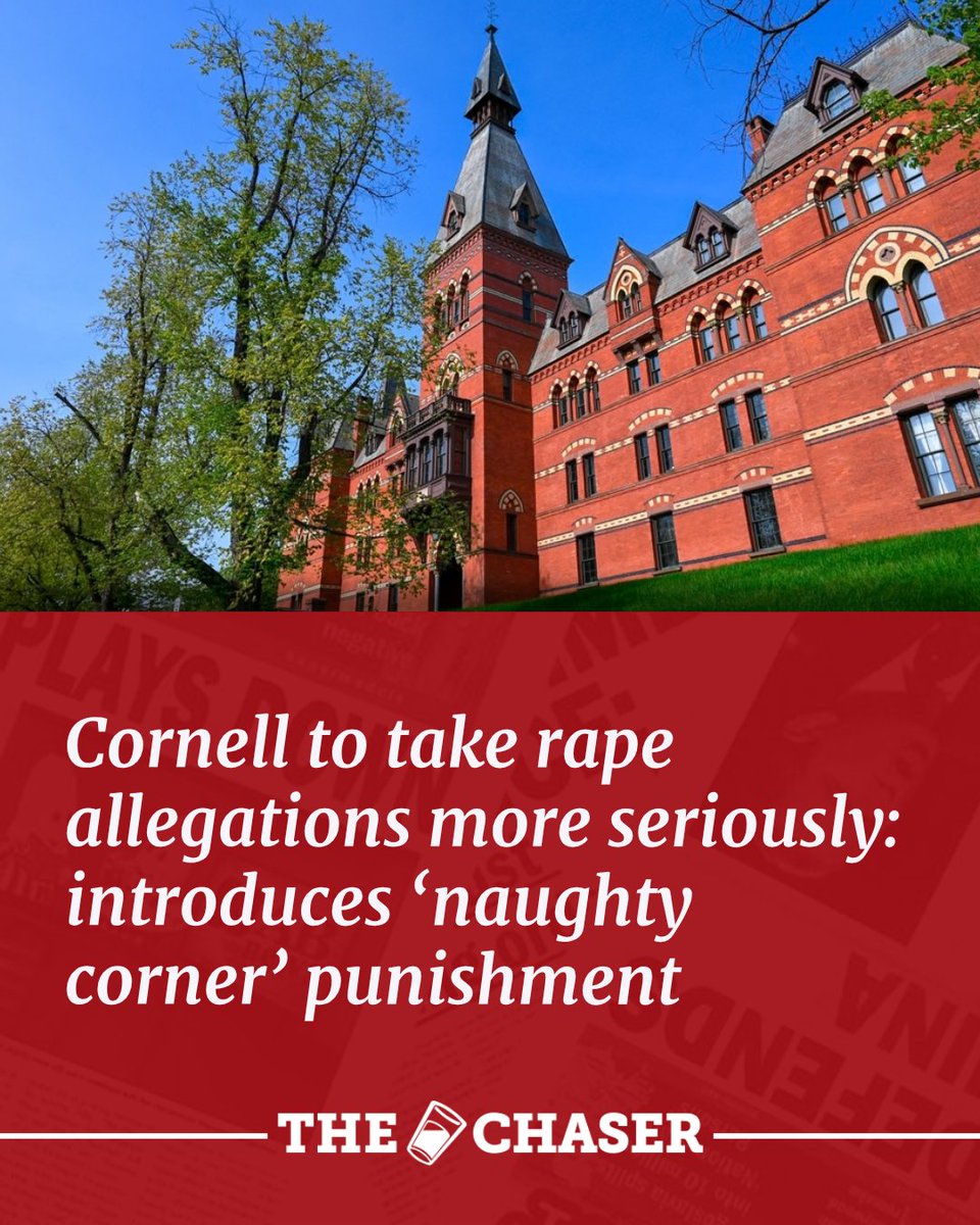 chaser's tweet photo. "We hope women know we take their safety seriously. It's a top priority, just below protecting the reputation of ourselves and our male students," said a representative for Cornell. https://t.co/YPdXbk88c6