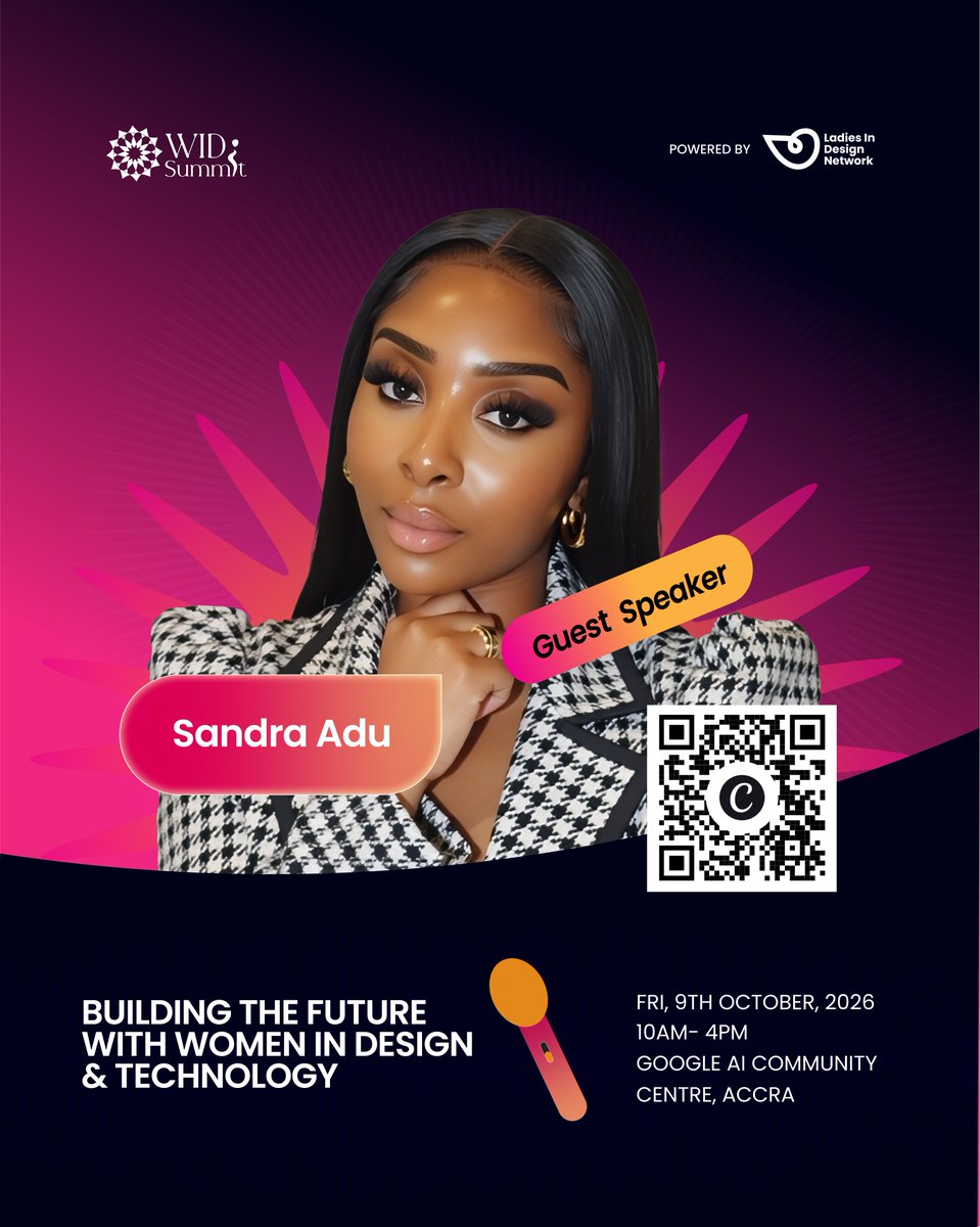 Lidn__'s tweet photo. Our Guest Speaker is Sandra Adu! Weβre excited to welcome Sandra Adu to #WIDS2026!
π Friday, 9th October 2026
π Google AI Community Centre, Accra
β° 10AM β 4PM
#WIDS2026 #WomenInDesignSummit #LadiesInDesignNetwork #WomenInDesign https://t.co/rclCUMBcHi