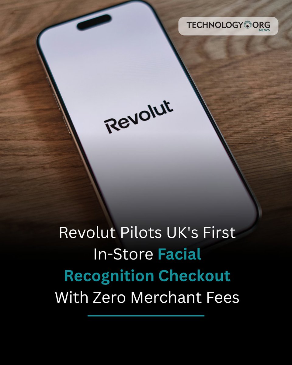 TechnologyOrg's tweet photo. Revolut piloted the UK's first in-store facial recognition checkout, letting customers pay with their face at zero processing cost to merchants

Full article: https://t.co/lD6gGfMDb3

#facialrecognition #fintech #paymenttech #biometrics https://t.co/pyFfMueluj