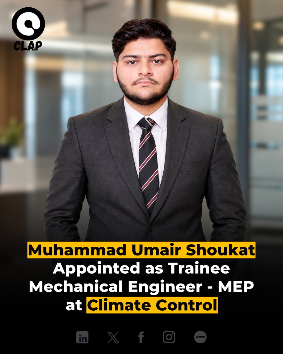 ClapPakistan's tweet photo. Muhammad Umair Shoukat has joined Climate Control as Trainee Mechanical Engineer, MEP, bringing experience in HVAC, plumbing, firefighting systems, and industrial operations.

#ClimateControl #MEPEngineering #MechanicalEngineering https://t.co/bDvmOsrtiK