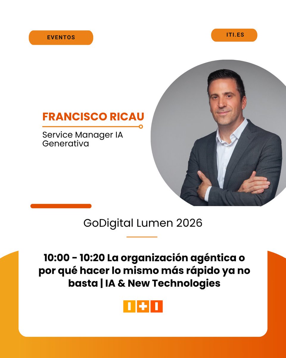 ITI_TIC's tweet photo. Última llamada para #GoDigital2026.

Este jueves, ITI llevará a Veles e Vents tres miradas sobre IA, organizaciones agénticas e innovación industrial con propósito.

Una pregunta común: ¿qué tecnología aporta realmente valor a tu empresa?

👉 https://t.co/MTzT8b1Xb7 https://t.co/ZMwCF7Gjqz