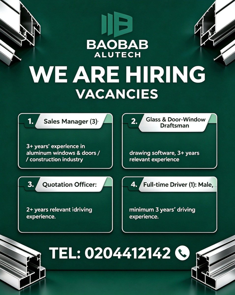 BaobabAlutech's tweet photo. we are HIRING‼️give us a call or dm us on the number https://t.co/duSfLSrnPc