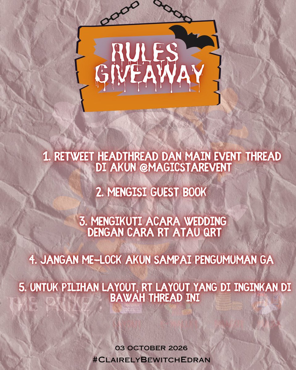 octoberlywed's tweet photo. ㅤ

🦇🕸️ udah siap belom? Ada cinta yang dirayakan, ada hadiah yang diperebutkan! Merapat ke event wedding #ClairelyBewitchEdran ikuti keseruannya dan ikuti 𝐆𝐈𝐕𝐄𝐀𝐖𝐀𝐘 NYA!!! Jangan sampai hantunya pulang bawa hadiahnya duluan! 🎃🖤🕷️

ㅤ https://t.co/xZxEkmJJlx