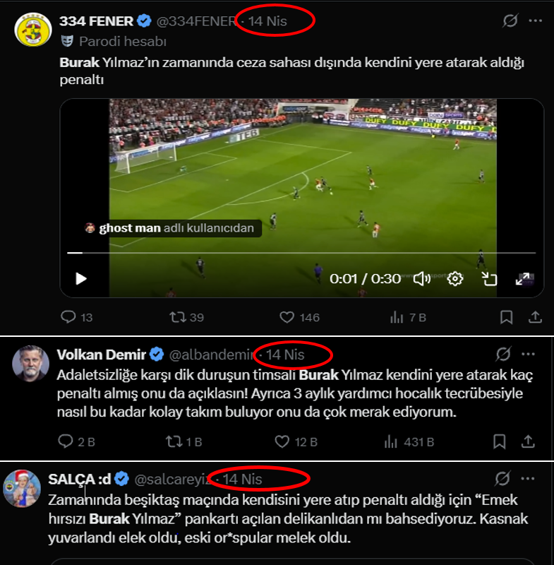 galamajeste's tweet photo. Burak Yılmaz'ın Ferhat Gündoğdu hakkında Türk futbolunun Hasan Tahsin'i niteliğinde açıklamalar yaptığı tarih "14 Nisan 2026".

Aynı tarihte Fenerbahçe hesaplarının hep bir ağızdan Burak Yılmaz'a saldırdığı ortaya çıktı.

Paylaşım tarihlerine dikkat.👇 https://t.co/ZMFMotvOtz