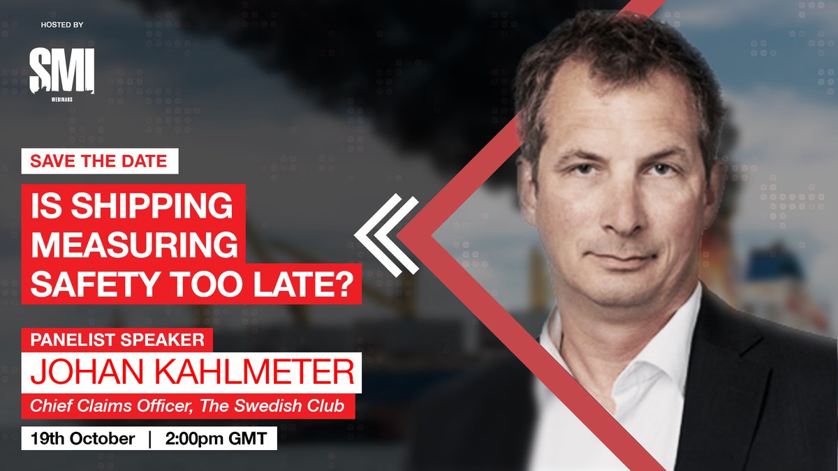 ShipManInter's tweet photo. I'll BE SPEAKING ON SMI'S UPCOMING WEBINAR:
Johan Kahlmeter, Chief Claims Officer, @theswedishclub

Is shipping measuring safety too late? 

19th October  |  2:00pm GMT

https://t.co/zQsD7Xu4lI

#Maritime #Shipping #Industry #Innovation #Optimisation #Digitalisation #AI https://t.co/pXhWxyyqj3