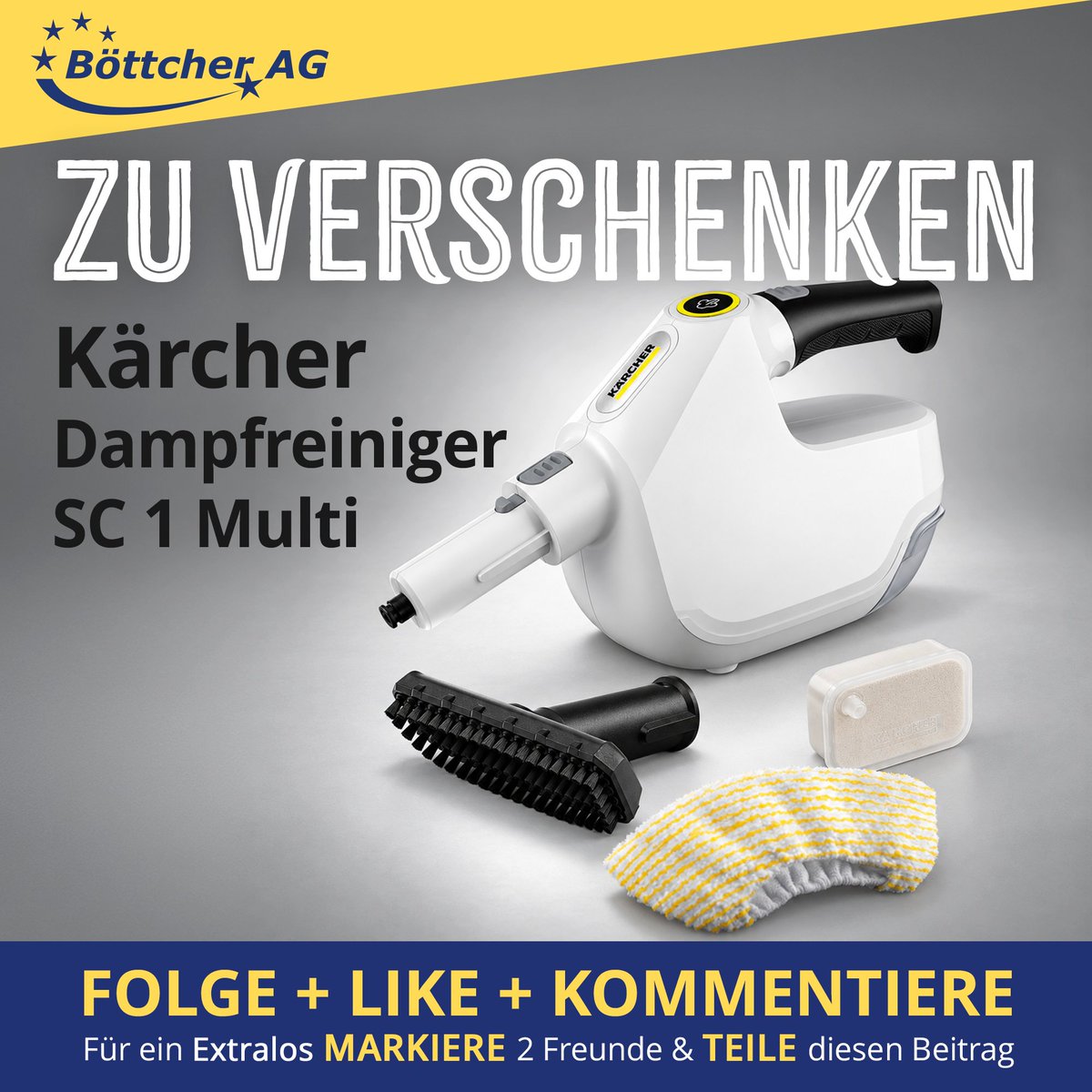 BoettcherAG's tweet photo. Wir schenken Euch einen Dampfreiniger von KÄRCHER! 

Du willst unser Geschenk haben?

👉 Sei FOLLOWER unserer Seite
👉 LIKE diesen Beitrag
👉 KOMMENTIERE mit 🧽 und warum du den Dampfreiniger gern hättest
👉 Für ein EXTRALOS markiere 2 Freunde & teile diesen Beitrag

Die Aktion findet Ihr auch auf Facebook, Instagram, TikTok und Linkedin.
_____________________________
🌎 Unser Shop: https://t.co/qnROSaZHBh
🏁 Geschenkestichtag ist der 06.10.2026
_____________________________

Der Beschenkte wird nach dem Zufallsprinzip ermittelt und per Nachricht informiert.
 _____________________________
 
📌Teilnahmebedingungen: https://t.co/j4OG3comfU

#gewinnspiel #gewinnspiele #giveaway #verlosung #gewinnen #gl #gewinn #giveaways #verlosungen #win #gewinne #blogger #de #gewinner #vielglück #giveawaytime #verlosen #werbung #geschenk #Gewinnspiel #Gewinnspielwettbewerb #blogger_de #vielglück #DeinGlück2026 #Gewinnspiele2026 #Geschenke #2026Gewinnspiele #deutschlandgewinnspiel