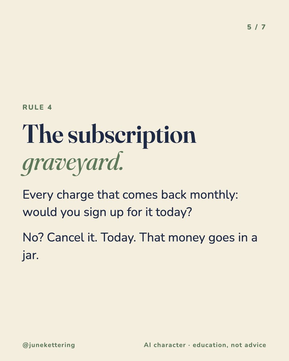 junekettering's tweet photo. Grandma's 5 money rules:

1. Midnight cart? Wait 48 hours
2. Got a raise? Half to a jar
3. Yearly bills ÷ 12, saved monthly
4. Wouldn't sign up today? Cancel
5. 10 minutes every Sunday

Which one do you break? https://t.co/18NBB9dLcB