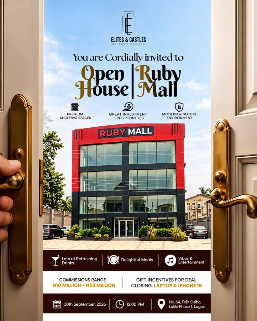 dcampaigner's tweet photo. 🚪✨ The doors are opening at Ruby Mall!

📅 30th September 2026
⏰ 12:00 PM
📍 No. 64, Fola Osibo, Lekki Phase 1, Lagos
📞 08099356899

Come early, explore the space, connect, and discover what Ruby Mall has to offer.

Ruby Mall is ready. Are you? 👀

#RubyMall #LekkiEvents https://t.co/I1cF4WErsL
