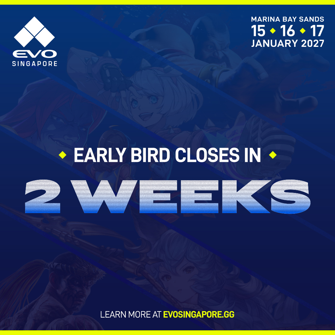 evosingapore's tweet photo. Only 14 Days left to grab your Early Bird passes! Lock in your spot for Evo Singapore 2027 at the best prices

Get your Passes 🔗https://t.co/1hbj8tPwwJ

#EvoSingapore #EvoFGC https://t.co/5CL41p0swF