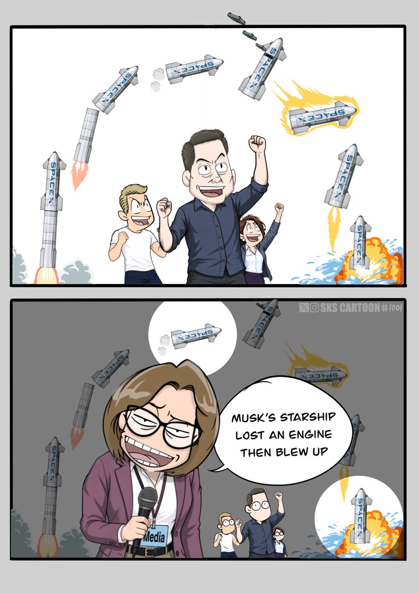 skscartoon's tweet photo. Reality: Despite an engine anomaly, Starship 41 successfully reached orbit and then splashed down in the ocean as planned.
Media: Musk’s rocket lost an engine, then blew up.