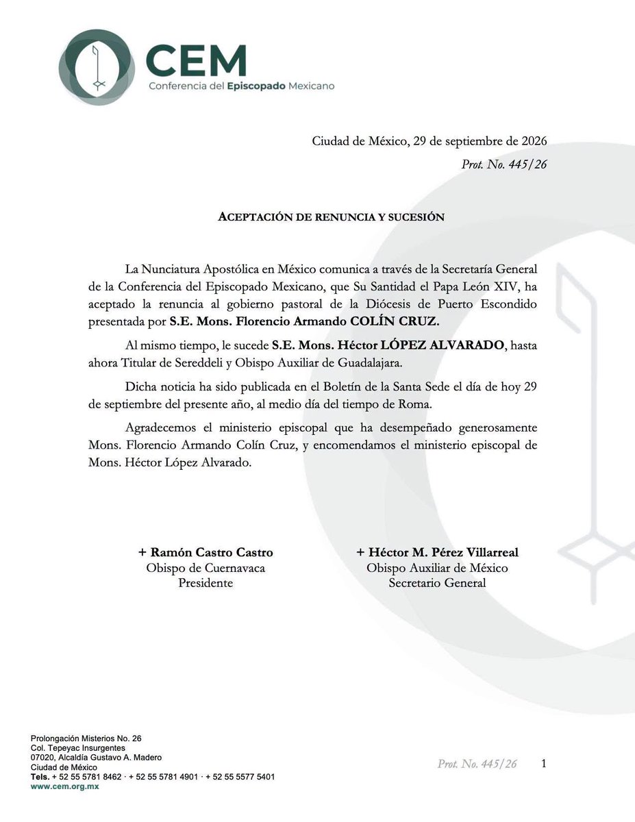 IglesiaMexico's tweet photo. La Nunciatura Apostólica comunica a través de la Secretaría General de la Conferencia del Episcopado Mexicano, que Su Santidad @Pontifex_es ha aceptado la renuncia al gobierno pastoral de la Diócesis de Puerto Escondido presentada por S.E. Mons. Florencio Armando COLÍN CRUZ. 
Al mismo tiempo, le sucede S.E. Mons. Héctor LÓPEZ ALVARADO, hasta ahora Titular de Sereddeli y Obispo Auxiliar de Guadalajara. 
Agradecemos el ministerio episcopal que ha desempeñado generosamente Mons. Florencio Armando Colín Cruz, y encomendamos el ministerio episcopal de Mons. Héctor López Alvarado.