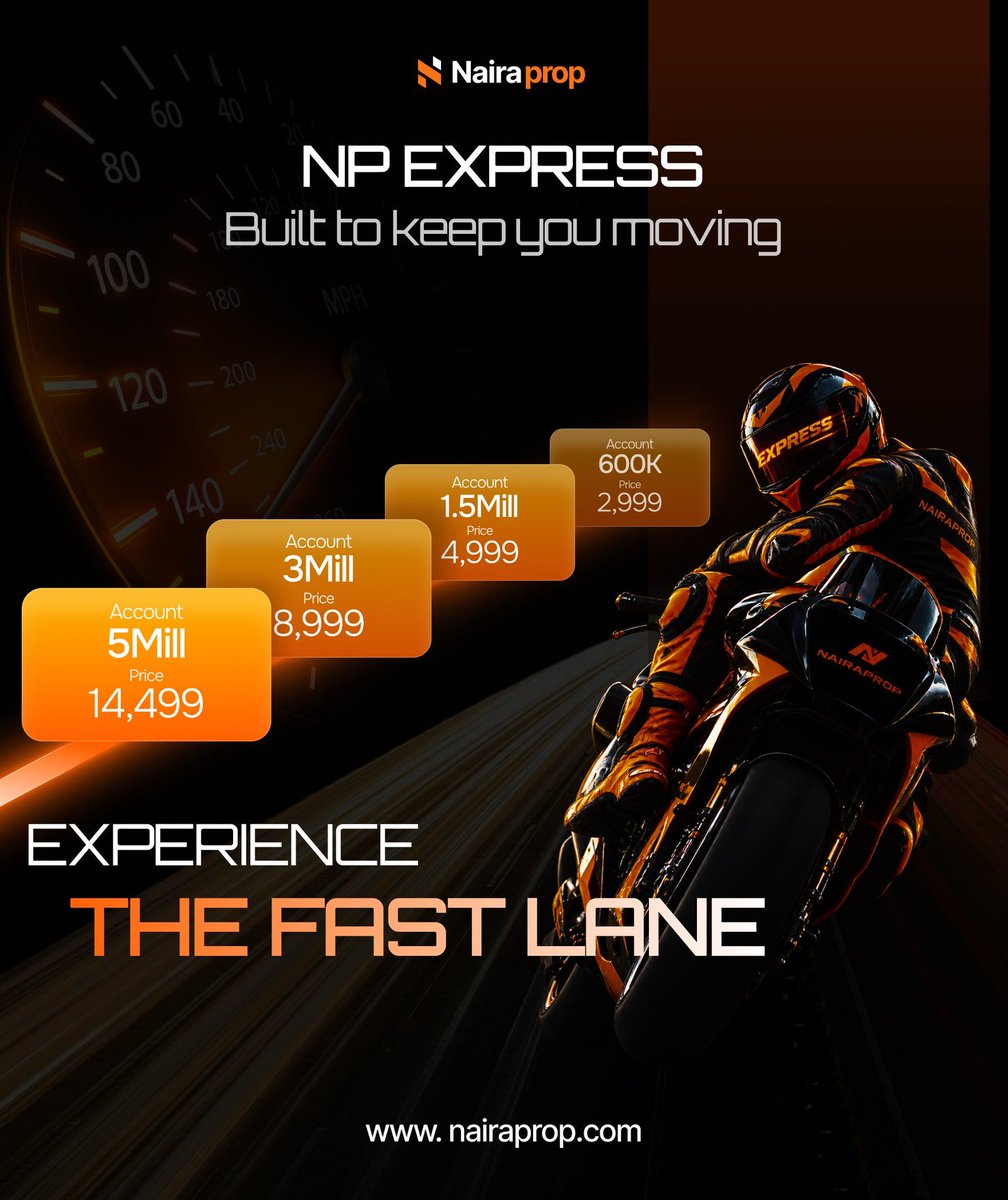 FRESH___GUY's tweet photo. Hereβs a strong X caption:
ποΈ NP EXPRESS is here! β‘οΈ
Built to keep you moving with NairaPropβ οΏ½ π
π° 600K β β¦2,999
π° 1.5M β β¦4,999
π° 3M β β¦8,999
π° 5M β β¦14,499
π₯ Experience the fast lane.
#NairaProp #NPExpress #ForexTrading #PropFirm #Trading https://t.co/gYmjJYwwuN