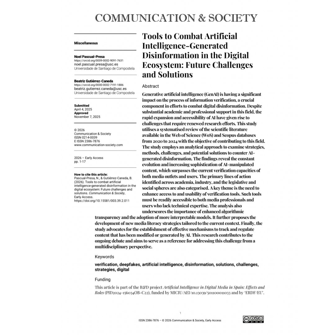 JournalCommSoc's tweet photo. 📄”Tools to Combat Artificial Intelligence-Generated Disinformation in the Digital Ecosystem: Future Challenges and Solutions” by @NoelPascualPres and Beatriz Gutiérrez-Caneda

🔍https://t.co/kuNdBwN3BL

#OpenAccess #Communication #Academic #AI #FactChecking #MediaLiteracy https://t.co/9uwPFuPRWE