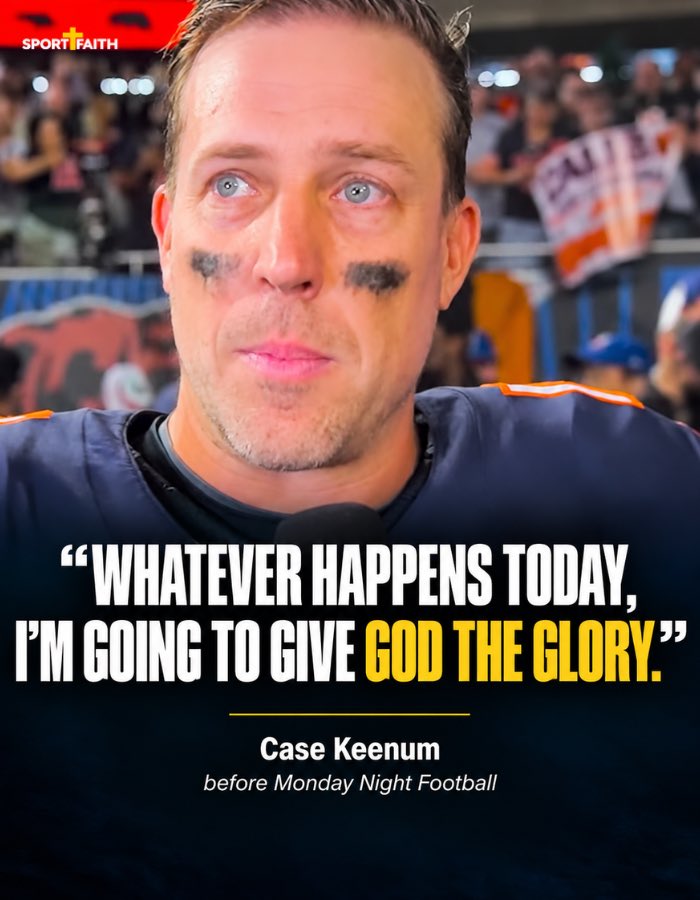 sportandfaith's tweet photo. Case Keenum made his perspective clear before Monday Night Football:

“Whatever happens today, I’m going to give God the glory.”

He then led Chicago to a 27–7 win.

Afterwards, Keenum said:

“All glory to God. I’m not here without Him.”

#CaseKeenum #ChicagoBears #NFL #MNF https://t.co/zHez9Gkyp0
