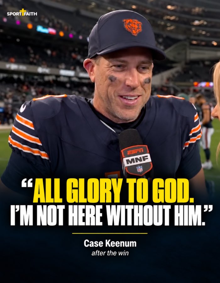 sportandfaith's tweet photo. Case Keenum made his perspective clear before Monday Night Football:

“Whatever happens today, I’m going to give God the glory.”

He then led Chicago to a 27–7 win.

Afterwards, Keenum said:

“All glory to God. I’m not here without Him.”

#CaseKeenum #ChicagoBears #NFL #MNF https://t.co/zHez9Gkyp0