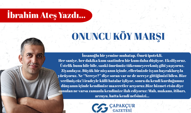 capakcurgazete's tweet photo. ONUNCU KÖY MARŞI https://t.co/ii6oN15q0P  @ATEIbo1993 https://t.co/vVO3MOPKNm