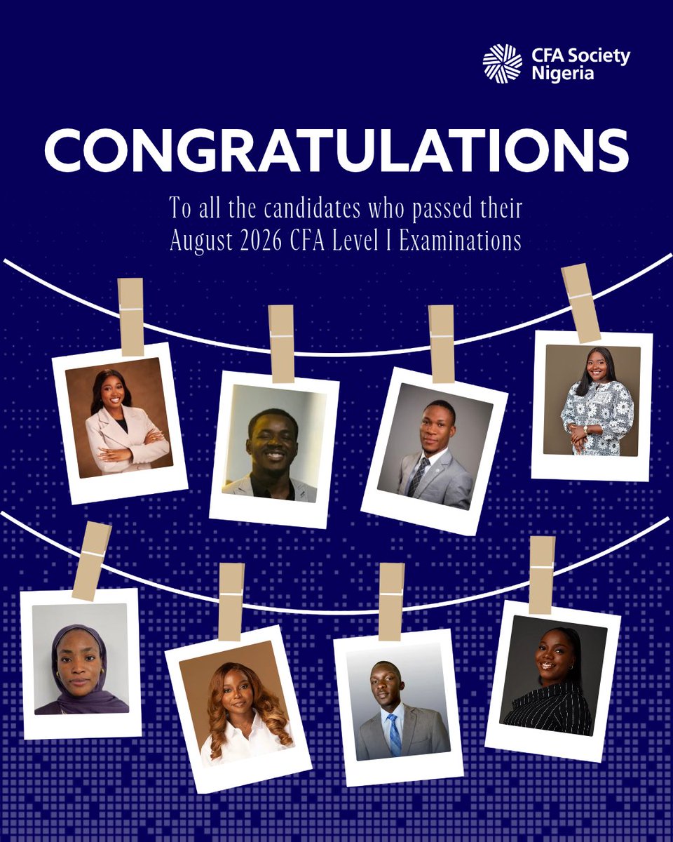 CFASocietyNG's tweet photo. To everyone who passed the August CFA Level I exams, congratulations! 🎉 We know what went into getting here, and we are excited to see where the journey takes you next.
Know someone who passed? Tag them in the comments and celebrate them properly. 👏🏾
#CFANaija #CFAProgram https://t.co/maVnZkp0aq