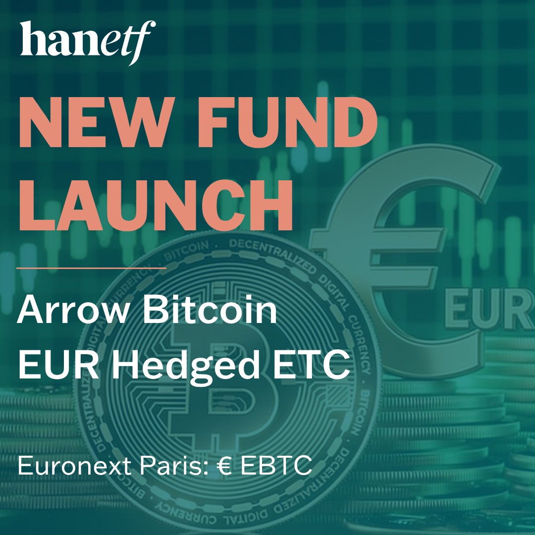 hanetf's tweet photo. 🎉 We're excited to announce the launch of Arrow Bitcoin EUR Hedged ETC on Euronext Paris (ticker: € EBTC).

This material does not constitute a marketing document. It is not an invitation to invest and is for educational purposes only.

#Bitcoin #BitcoinETC #EURHedged #CurrencyHedging #CryptoInvesting #DigitalAssets #NewLaunch #ETC #Investing #HANetf