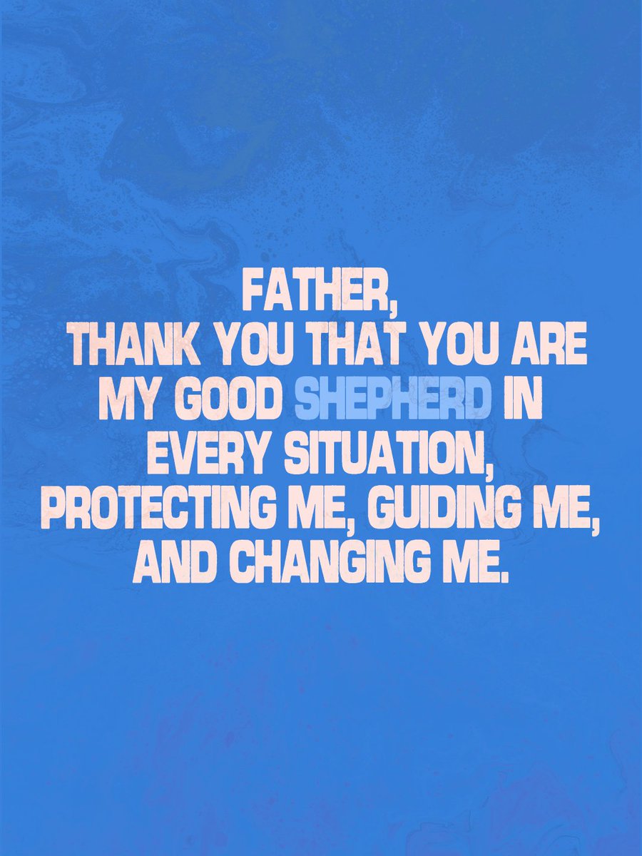 lakewoodchurch's tweet photo. A Prayer for Today

Father, thank You that You are my Good Shepherd in every situation, protecting me, guiding me, and changing me. 

Thank You that I can rest in You, knowing You will strengthen and uphold me. Help me to always have a mentality that leads to victory. In Jesus’ Name, Amen.