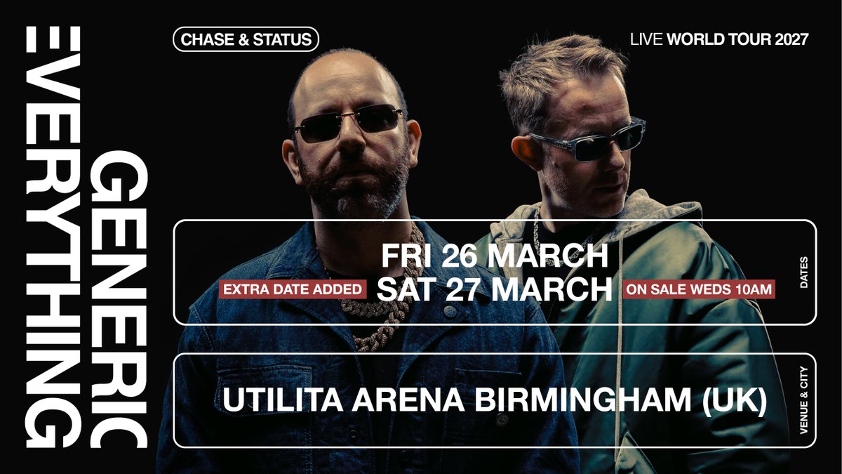 AXS_UK's tweet photo. #AXSUPDATE 🔥 @chaseandstatus have added an EXTRA DATE at @UtilitaArenaBHM on Saturday 27th March 2027!

⏰ Tickets on sale Wednesday at 10am
🎟 https://t.co/fh1SejVRxd https://t.co/H6aM9Vf9cn