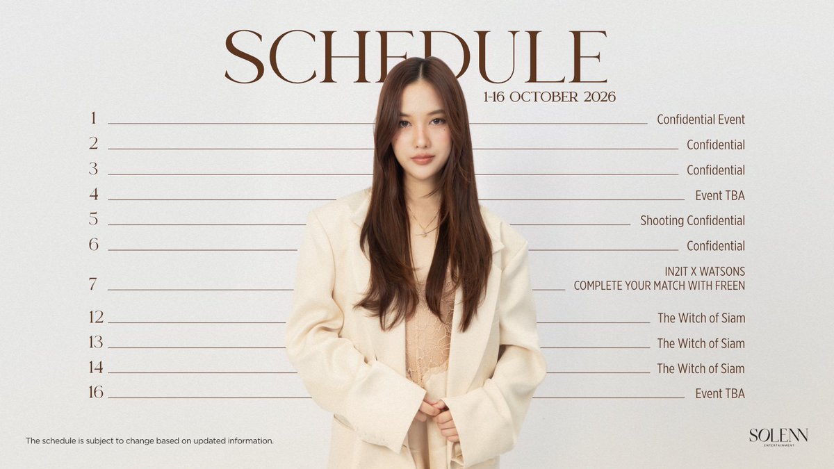 Solenn_Ent's tweet photo. ตารางงาน ฟรีน สโรชา เดือนตุลาคม  2569 

หมายเหตุ : ตารางงานอาจมีการเปลี่ยนแปลงตามข้อมูลที่อัปเดต

—————————

Freen Sarocha’s Monthly Schedule –  October 2026 

The schedule is subject to change based on updated information.

#solennEntertainment #srchafreen https://t.co/bfOOlcy4fK