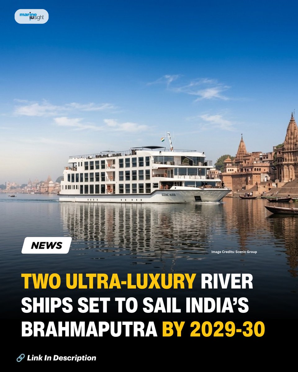 MarineInsight's tweet photo. Two Ultra-Luxury River Ships Set To Sail India’s Brahmaputra By 2029-30

Read Full News Here 👉  https://t.co/RgdJgYi9Tg

#RiverCruise #BrahmaputraRiver #India #News #Shipping #Maritime #MarineInsight #Merchantnavy https://t.co/vBc26eD3IT