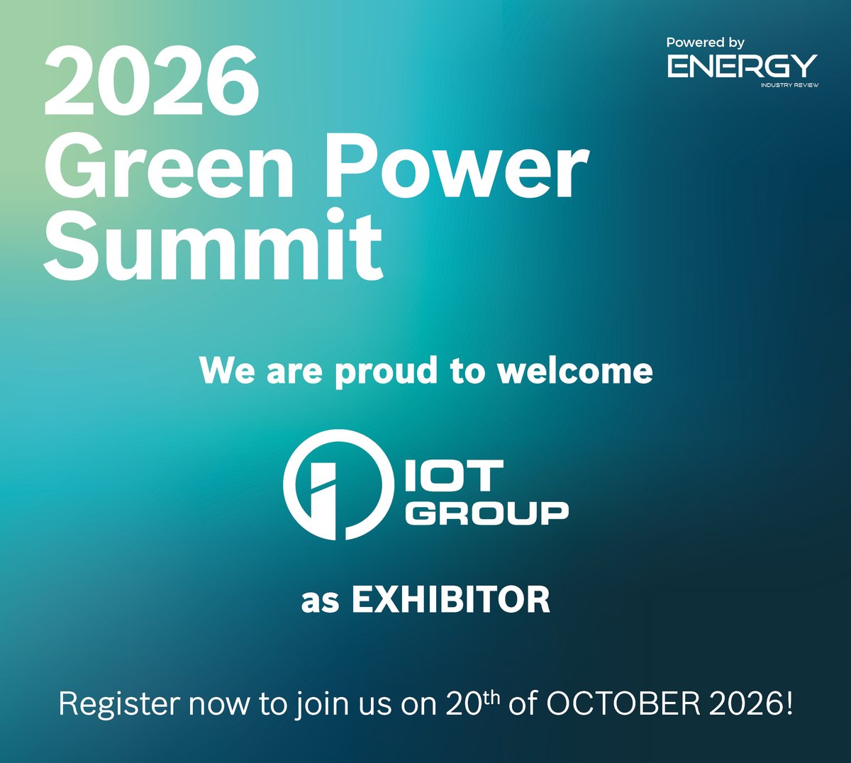 EnergyInReview's tweet photo. IOT Group joins Green Power Summit 2026 as EXHIBITOR.

Get your ticket here: https://t.co/Z50yTFCsXu https://t.co/xesWqzNVzz