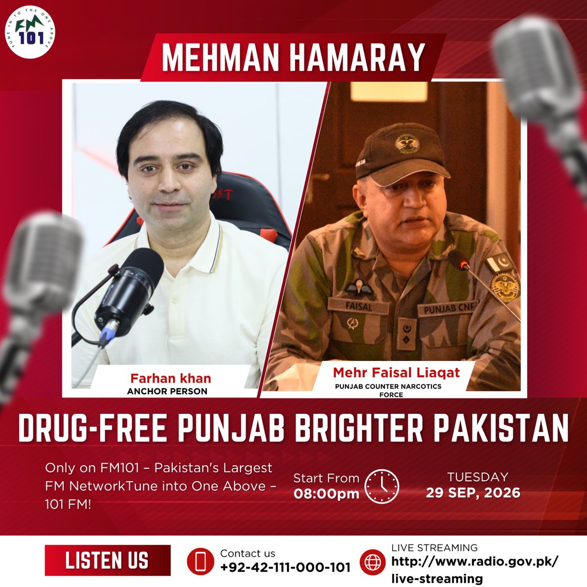 Punjabcnf's tweet photo. Tune in to Mehman Hamarey on FM101 for a special discussion on Drug-Free Punjab, Brighter Pakistan, featuring Anchor Person Farhan Khan and Mehr Faisal Liaqat from the Punjab Counter Narcotics Force. The program airs on Tuesday, 29 September 2026 at 8:00 PM on FM101. 

 مہمان ہمارے پروگرام میں پنجاب کاؤنٹر نارکوٹکس فورس کے نمائندہ مہر فیصل لیاقت اور اینکر پرسن فرحان خان کے ساتھ Drug-Free Punjab, Brighter Pakistan کے موضوع پر خصوصی گفتگو کی جائے گی۔ پروگرام منگل، 29 ستمبر 2026 رات 8 بجے FM101 پر نشر ہوگا۔ 

@GovtofPunjabPK 
@MaryamNSharif 
  #punjabcnf #drugfreepunjab #brighterpakistan #fm101 #mehmanhamarey #narcoticsawareness #drugawareness #drugprevention #antidrugcampaign #narcoticscontrol #saynotodrugs #drugfreepakistan #safepunjab #punjab #pakistan #farhankhan #faisalliaqat