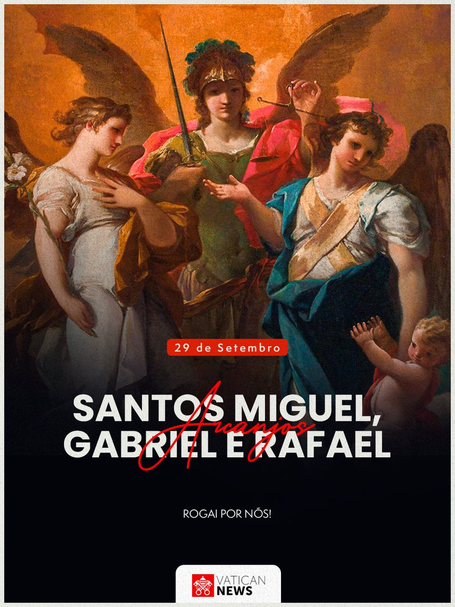 vaticannews_pt's tweet photo. Miguel, ajuda-nos na luta. Gabriel, traz-nos boas notícias. Rafael, cura-nos!

Hoje, a Igreja recorda os #SantosArcanjos Miguel, Gabriel e Rafael. Três nomes, três missões que atravessam a Sagrada Escritura e recordam a presença e a ação de Deus na história da humanidade https://t.co/ReSTki1WbT