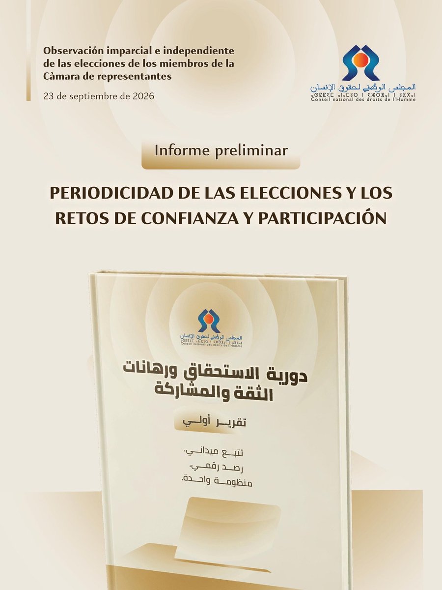 CNDHMaroc's tweet photo. Conclusiones preliminares del Consejo nacional de derechos humanos (CNDH) sobre la observación de las elecciones legislativas (23 de septiembre 2026)

https://t.co/TlSyXHg7wN https://t.co/tr9JRapk9M