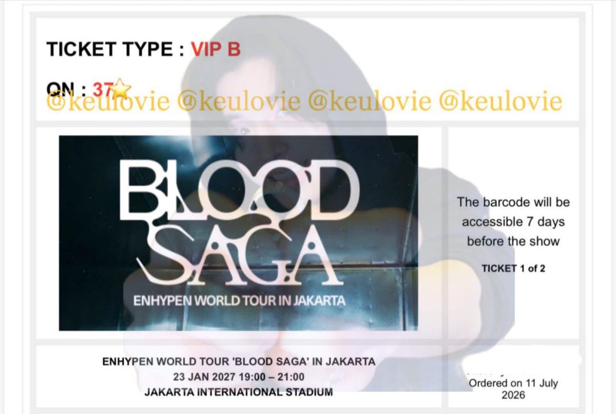 keulovie's tweet photo. WTS ENHYPEN BLOOD SAGA JAKARTA

VIP B QN 37*

💰by dm
✅ all proof 

t. wtb wts enha enhypen bloodsaga jakarta jkt

#BLOODSAGA_IN_JAKARTA https://t.co/DIeQuXChWU
