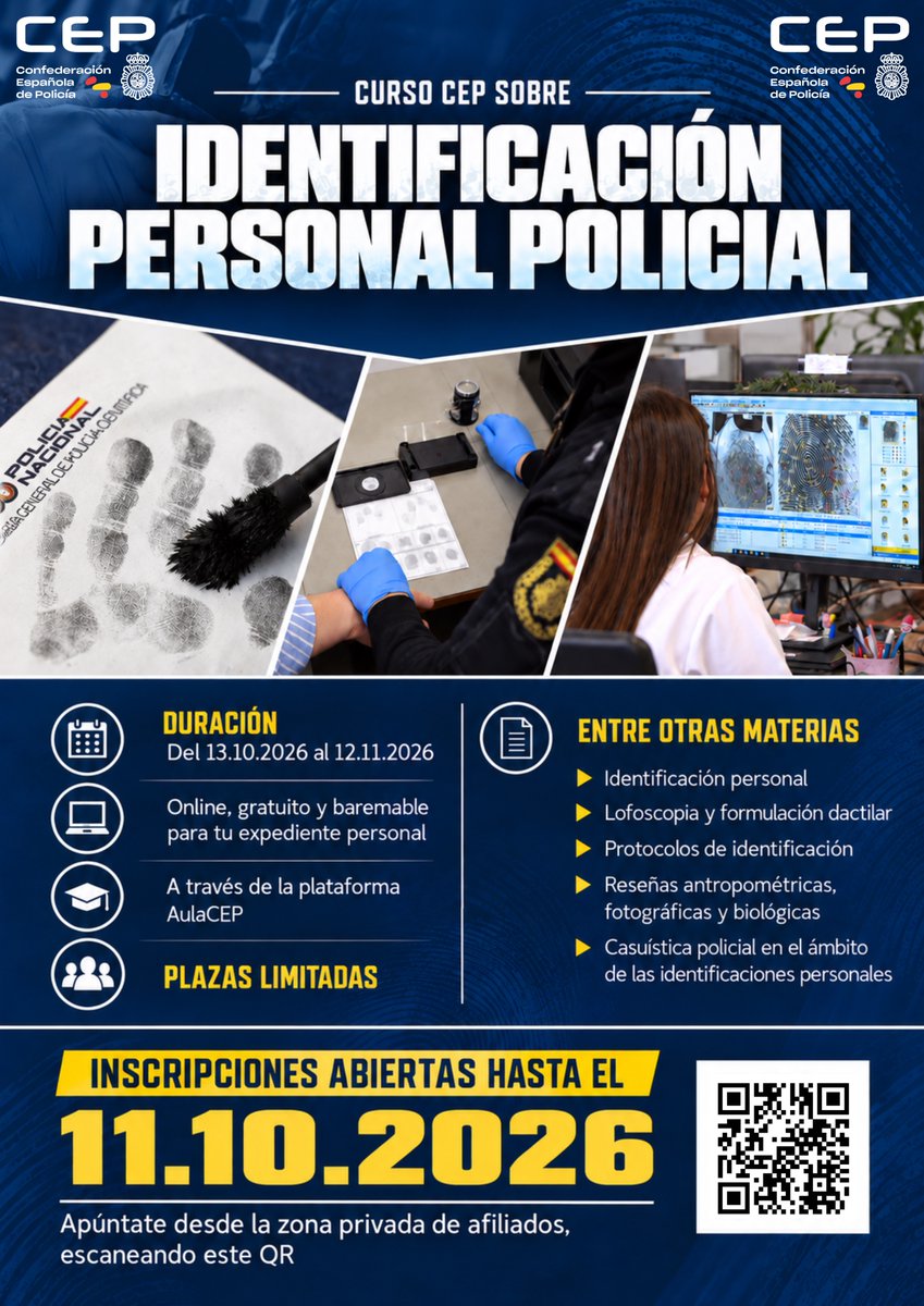 Aulacep's tweet photo. Nuevo curso: La identificación personal policial en Aul@CEP.
Del 13 oct al 12 nov 60 h lectivas | Gratuito y baremable Inscripción hasta el 11 oct en la web de afiliados o QR del cartel *Plazas LIMITADAS*
+Cursos:https://t.co/m5XPzkFa8V
#PoliciaNacional #FormacionPolicial https://t.co/UKR6IZ9Rsn