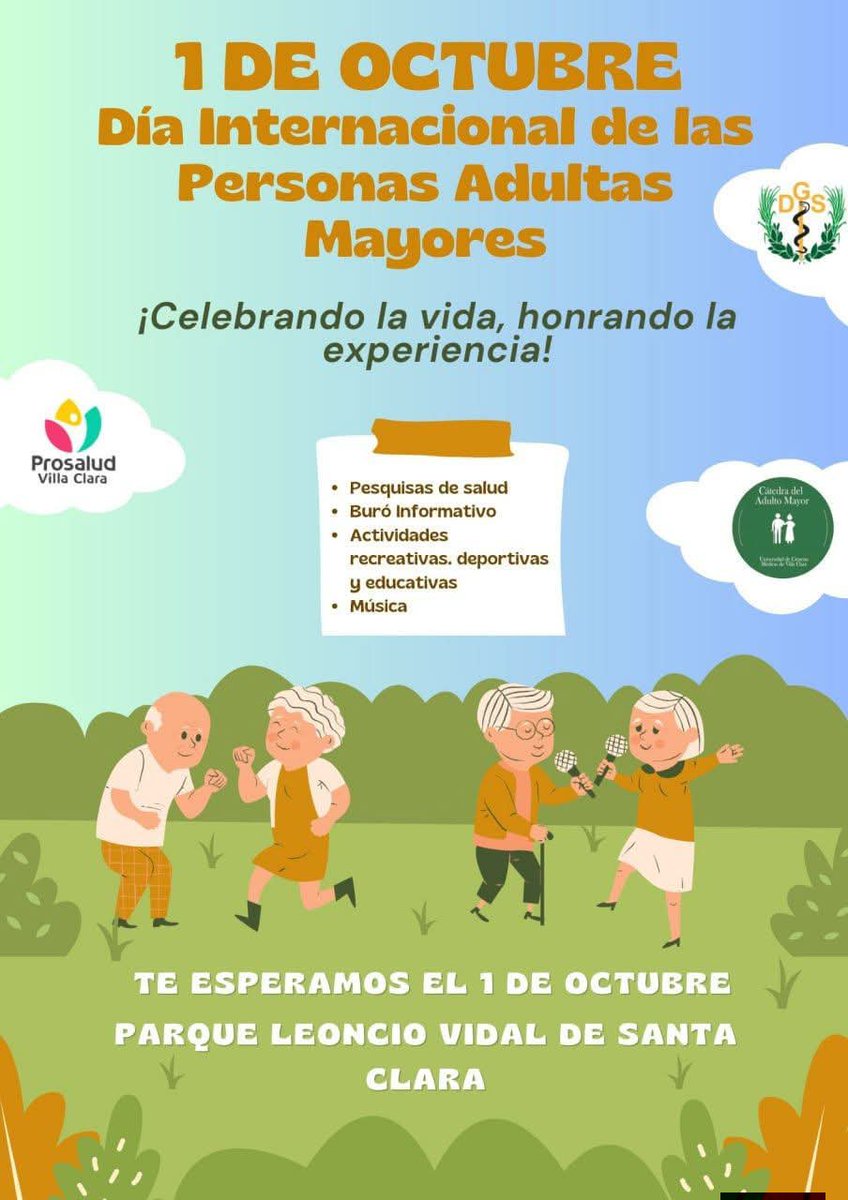 Liudmara78's tweet photo. La Cátedra Honorífica del Adulto Mayor de la Univ. de Ciencias Médicas de #VillaClaraConTodos les Invita a celebrar el Día Internacional del Adulto Mayor, cuya Sede Nacional es nuestra provincia, con el lema: "Celebrando la Vida, honrando la experiencia" desde el Parque Vidal. https://t.co/vSYPH1VGyh