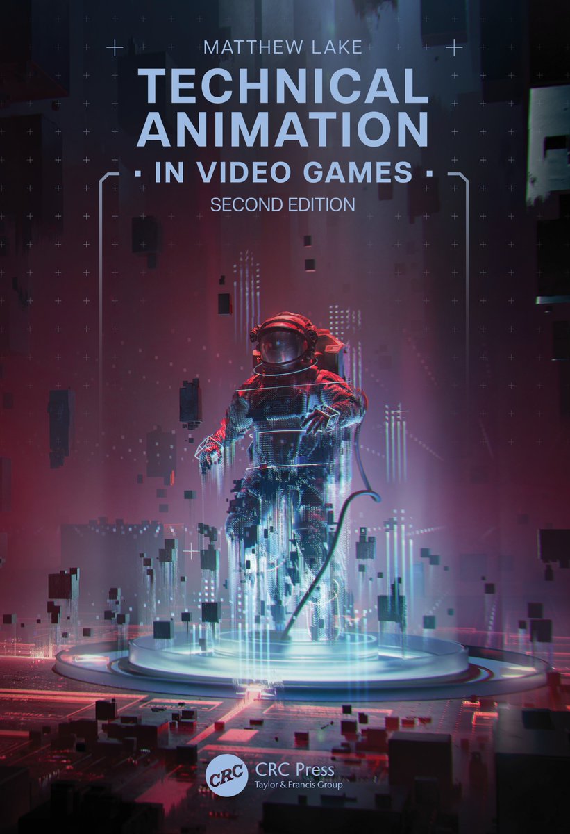 MattLakeTA's tweet photo. Technical Animation in Video Games returns for a second edition!

Included are nearly 100 new pages, major rewrites and factors to update the text for the latest software versions, plus corrections, bug fixes, and rewrites throughout to communicate more info to you! https://t.co/eCi2o6JeFE