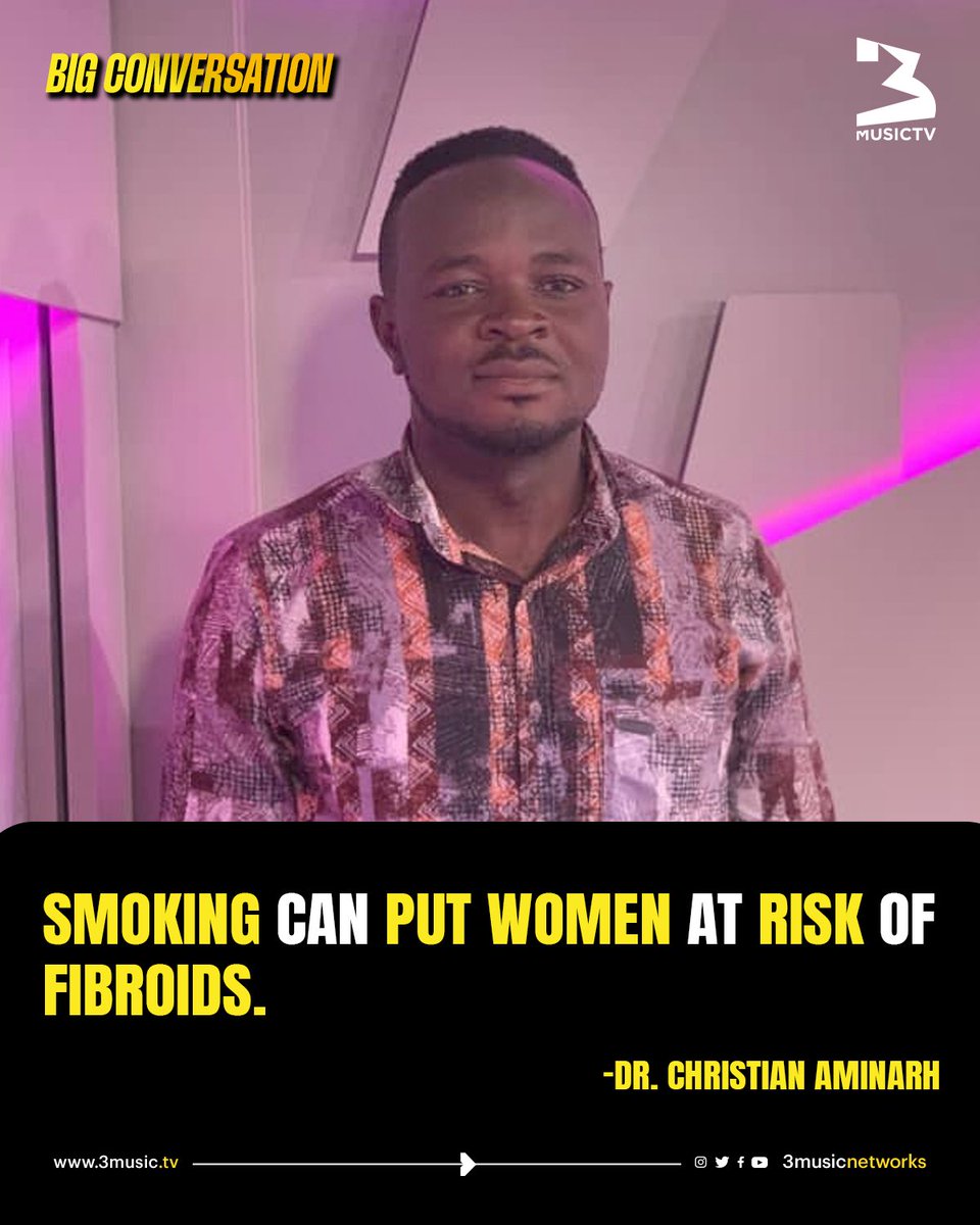 3musicnetworks's tweet photo. 🚨🚀: Dr. Chris Aminarh says smoking may put women at greater risk of fibroids. 🚬👀

#3MusicTv https://t.co/3L3TOtMX2T