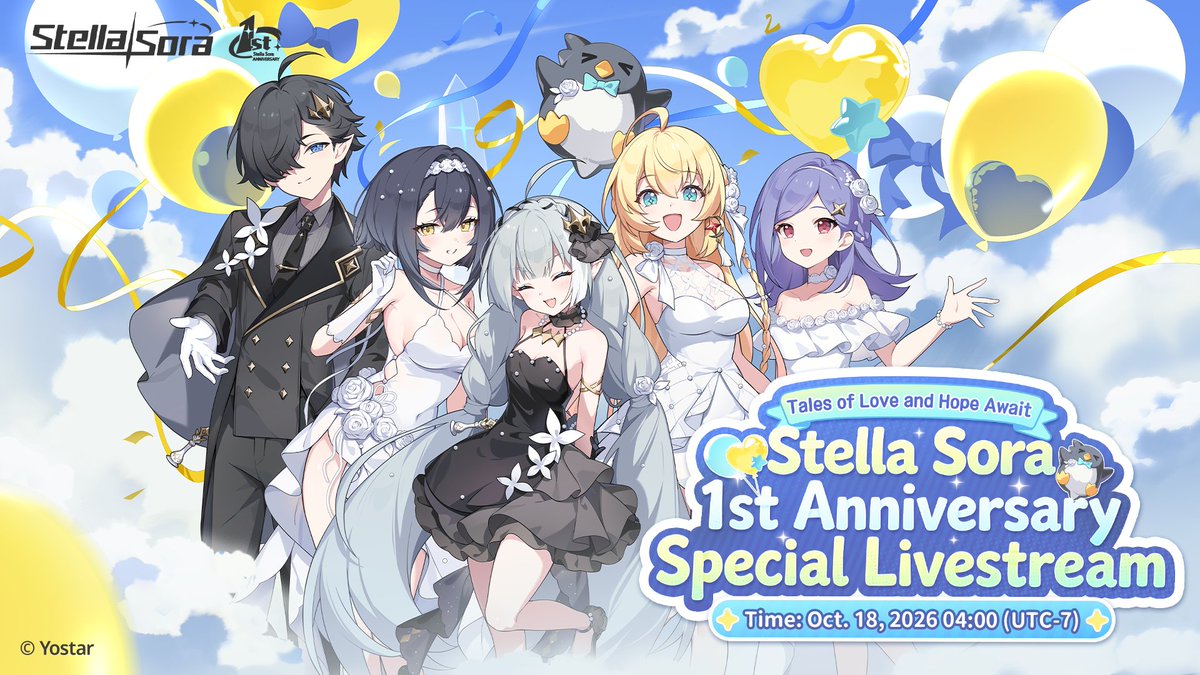 StellaSoraEN's tweet photo. ✧1st Anniversary Special Livestream Reminder

Dear Tyrant,

Stella Sora's 1st Anniversary Special Livestream is about to begin. Come celebrate with us and set off on a brand-new adventure together!

⏰ Livestream Time: Oct. 18, 2026 04:00 (UTC-7)

#StellaSora #Yostar #StellaSora1stAnniv