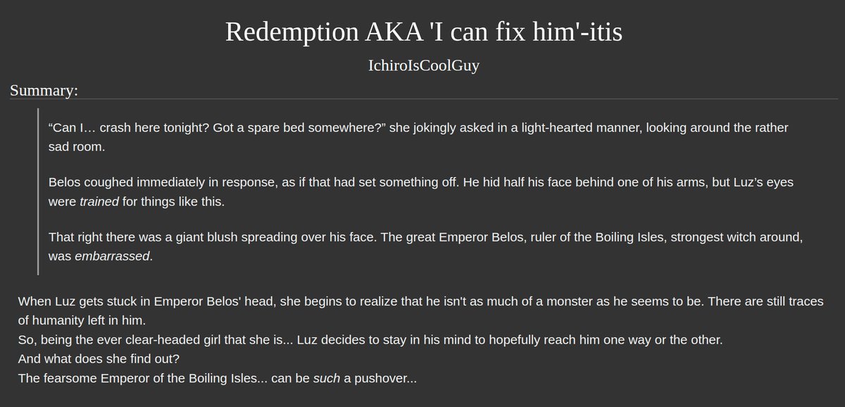 IchiroIsCoolGuy's tweet photo. [New][Mature] Redemption AKA 'I can fix him'-itis
The Owl House - Belos/Luz

I wrote this many years back when I was in the hospital for surgery - started writing the night before I thought I was gonna die.

In my last moments, I chose fluff... ugh...

https://t.co/WQPZgQaacY https://t.co/dcYWIUXCcL