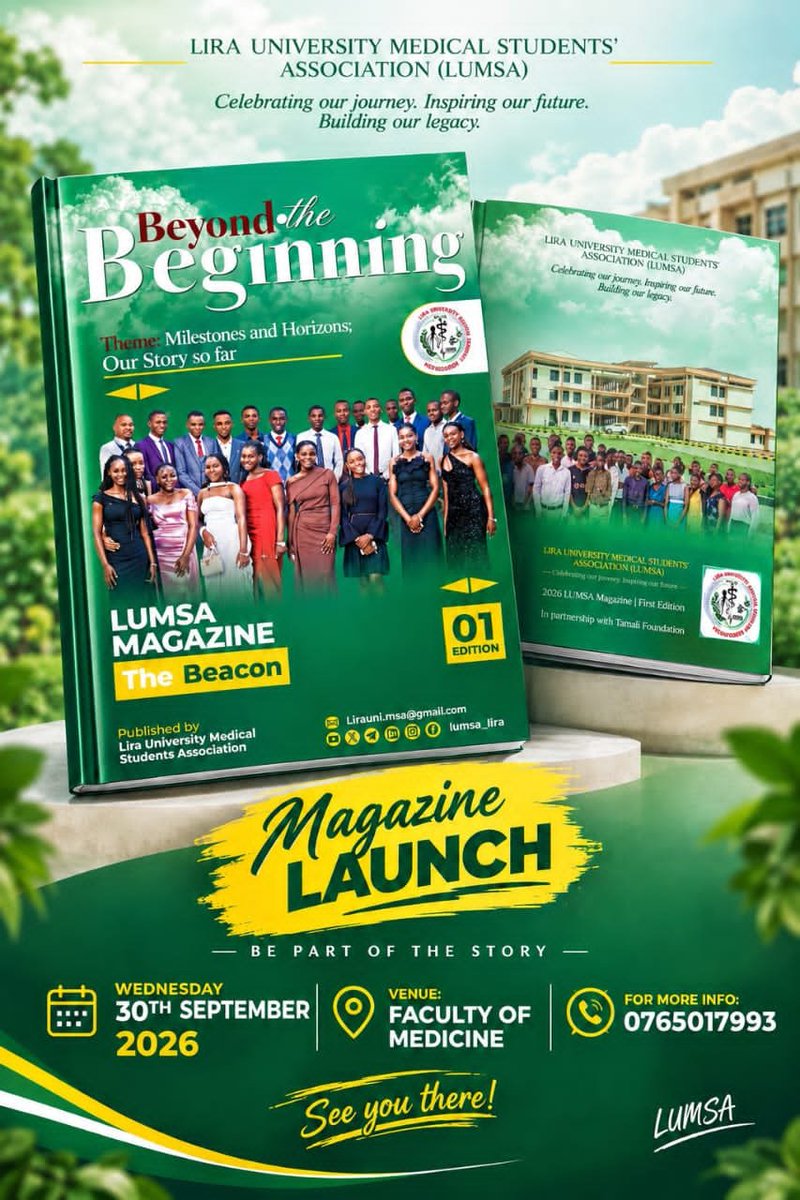 LUMSA_Lira's tweet photo. ⚡The day is tomorrow ✨. 
Come and be part our story as we launch our first edition of the LUMSA magazine.
Venue; Faculty of medicine, Lira University.
Date: 30th September,2026
Time ⏰; 05:00pm

"Milestones and Horizons; Our Story so far" https://t.co/QkwXI0rAkT