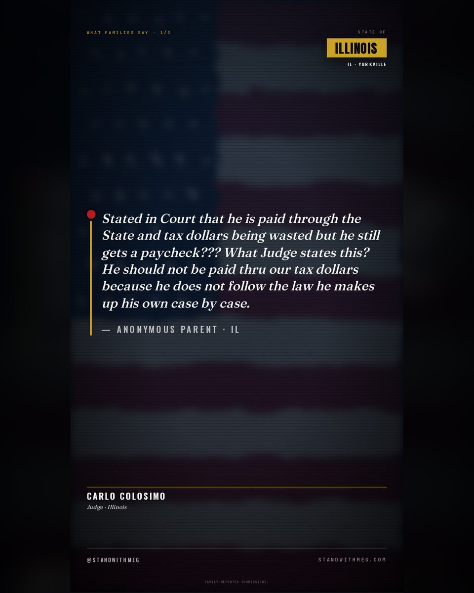 StandwithMeg's tweet photo. β οΈ π¨ Judge Carlo Colosimo β Kendall County, Illinois β named by 4 families in family-reported submissions. Add your story β https://t.co/WZkttTuuEd FAMILY-REPORTED SUBMISSIONS. #StandWithMeg #JudgeCarloColosimo #ILFamilyCourt #KendallCountyIL #DueProcess https://t.co/FmwlyUULLG